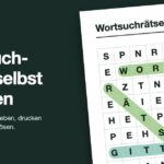 Wortsuchrätsel-Generator: Arbeitsblatt mit Buchstabengitter, in dem die Wörter Wort, Suche, Rätsel und Gitter grün markiert sind
